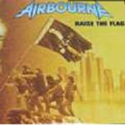Airbourne : Raise the Flag